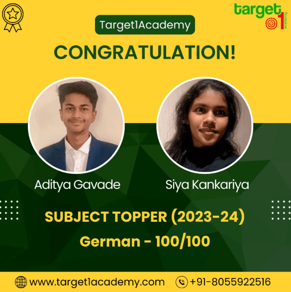 "Aditya Gavade and Sia Kankariya, subject toppers in German with 100/100, congratulated by Target 1 Academy, Pune."