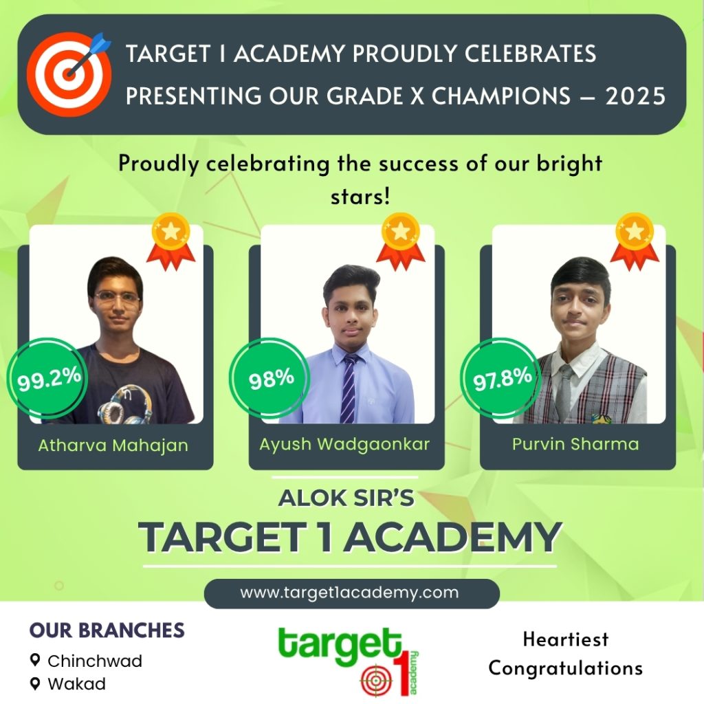 Target 1 Academy Grade 10 toppers 2025 - Atharva Mahajan, Ayush Wadgaonkar, and Purvin Sharma with top scores
